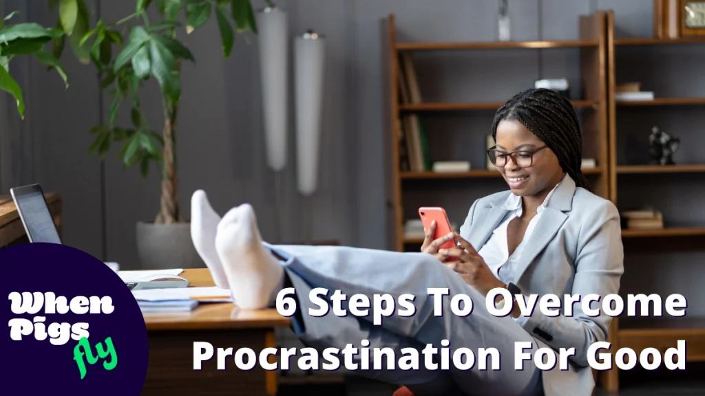 Procastination